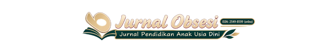 Jurnal Obsesi: Jurnal Pendidikan Anak Usia Dini